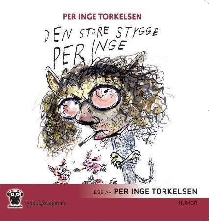 Den store stygge Per Inge