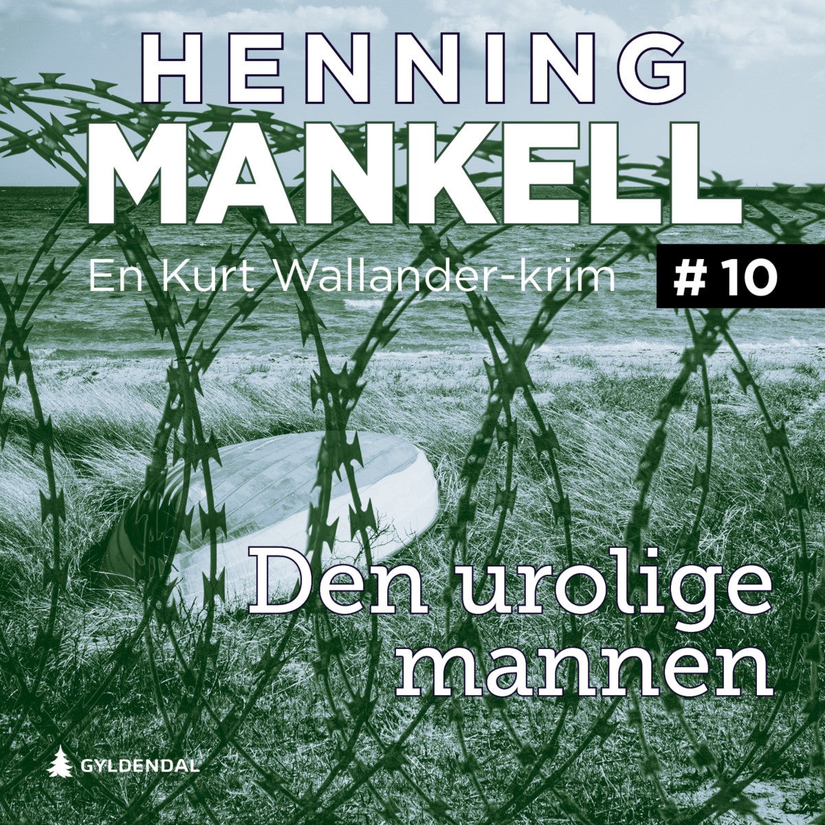 Den urolige mannen - en Wallander-roman