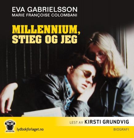 Millennium, Stieg og jeg