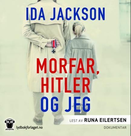 Morfar, Hitler og jeg