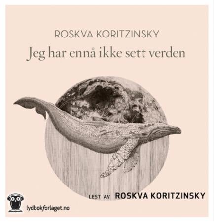 Jeg har ennå ikke sett verden