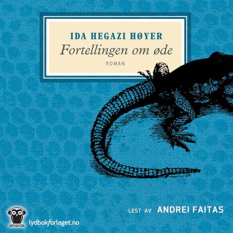 Fortellingen om øde - roman