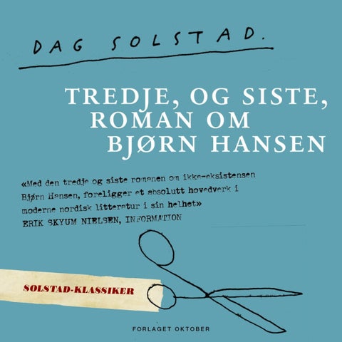 Tredje, og siste, roman om Bjørn Hansen - roman 2019