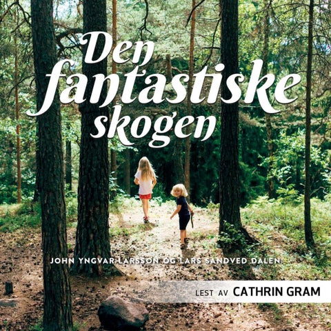 Den fantastiske skogen