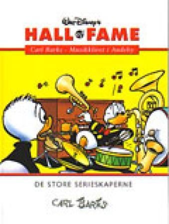 Carl Barks - musikklivet i Andeby : de store serieskaperne