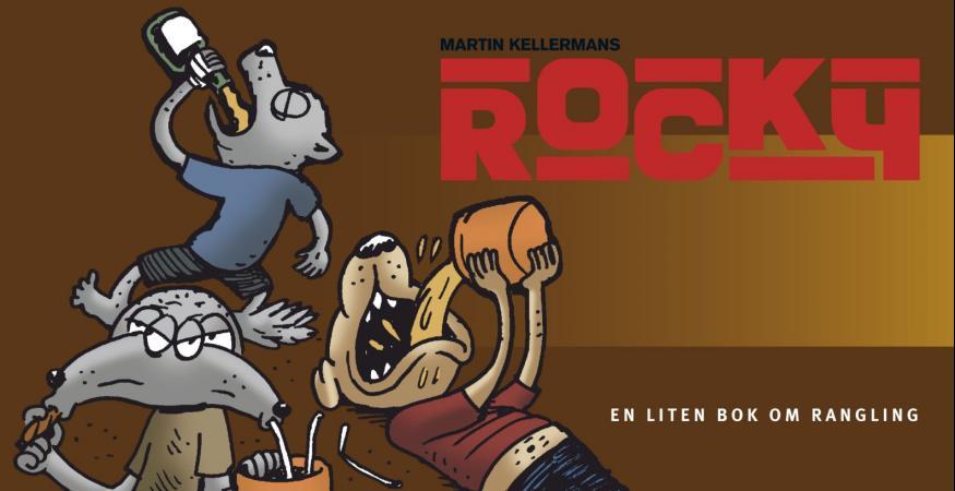 Martin Kellermans Rocky - en liten bok om rangling
