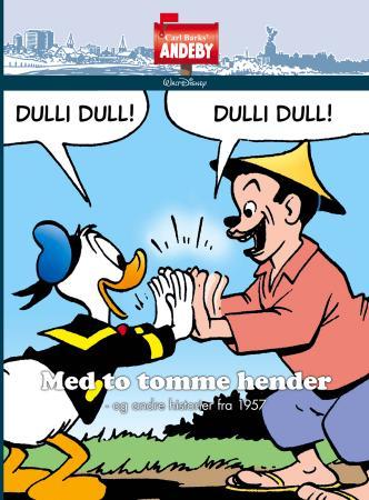 Med to tomme hender - og andre historier fra 1957-1958