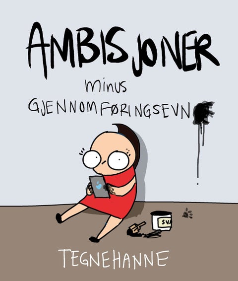Tegnehanne - ambisjoner