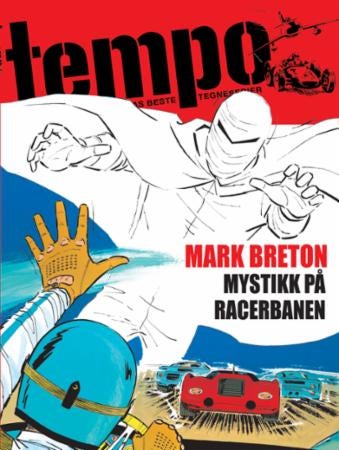 Mark Breton - mystikk på racerbanen