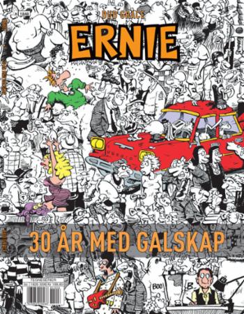 Ernie - 30 år med galskap