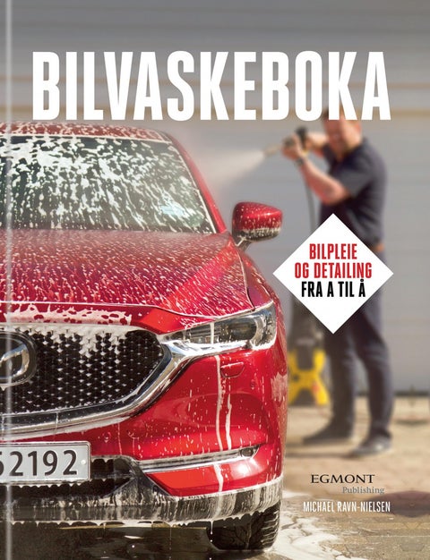 Bilvaskeboka - bilpleie og detailing fra A til Å