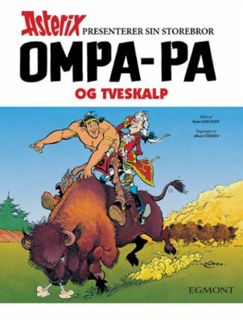 Ompa-pa og Tveskalp