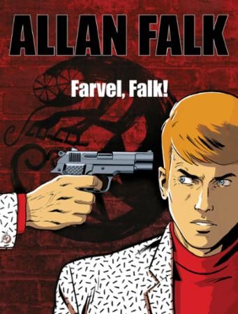 Allan Falk - farvel, Falk!