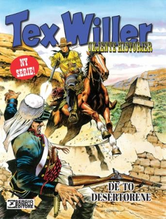De to desertørene ; Coyoteros!