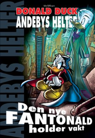 Den nye Fantonald holder vakt