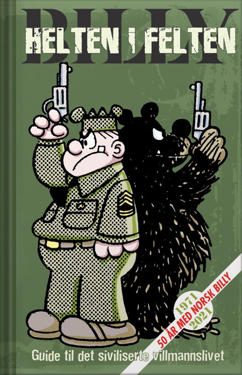 Billy - helten i felten : guide til det siviliserte villmannslivet