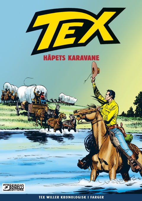 Håpets karavane - den komplette historien i farger