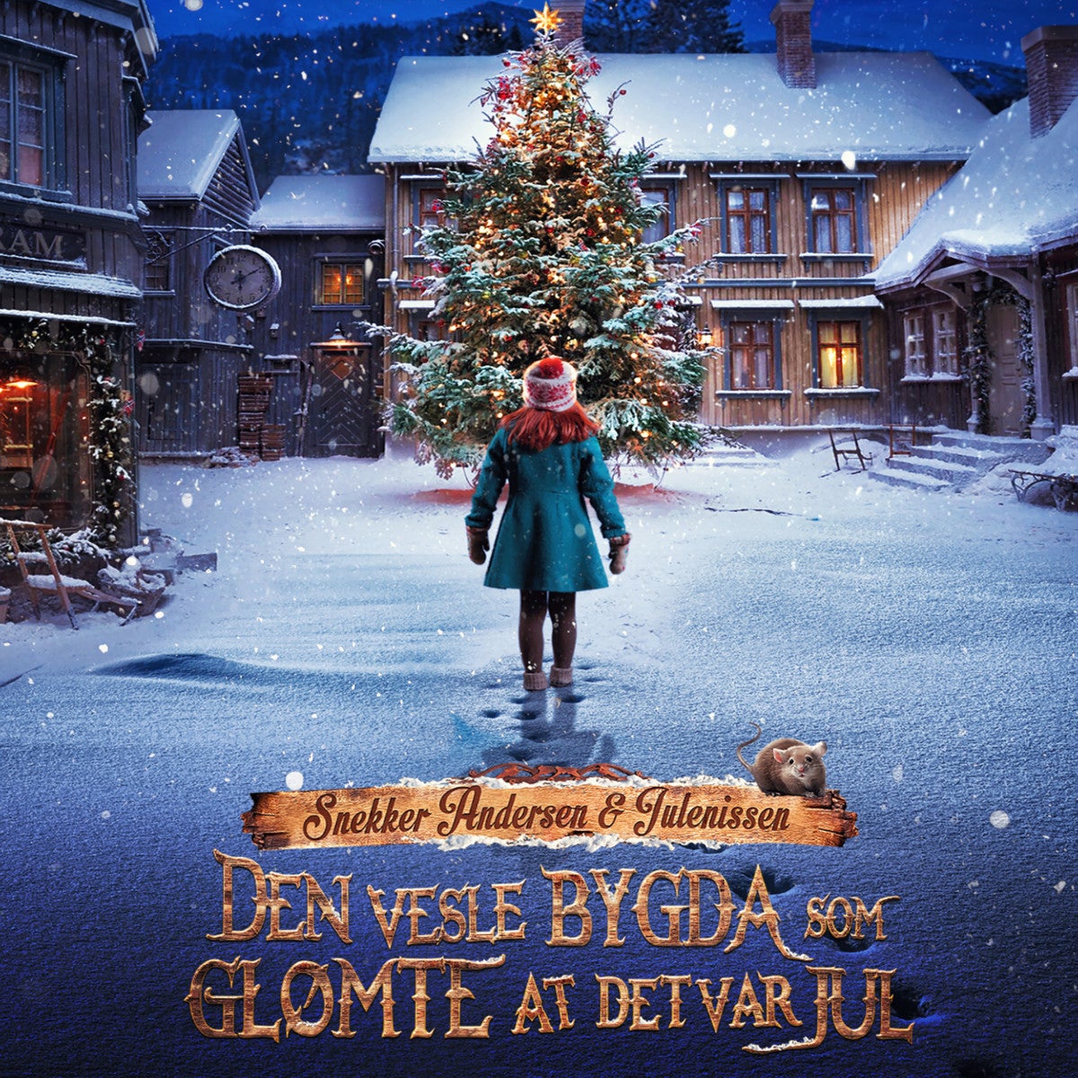 Snekker Andersen og Julenissen ; Den vesle bygda som glømte at det var jul