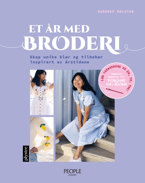 Et år med broderi - skap unike klær og tilbehør inspirert av årstidene