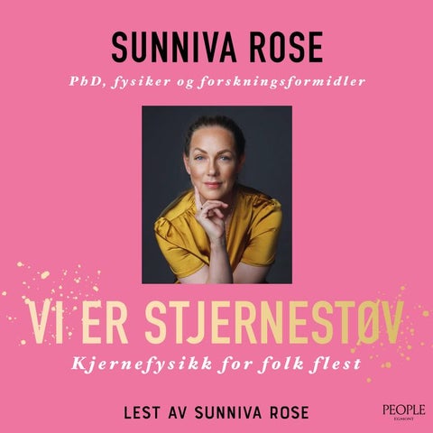 Vi er stjernestøv - kjernefysikk for folk flest