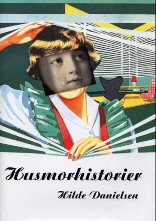 Husmorhistorier - norske husmødre om menn, barn og arbeid