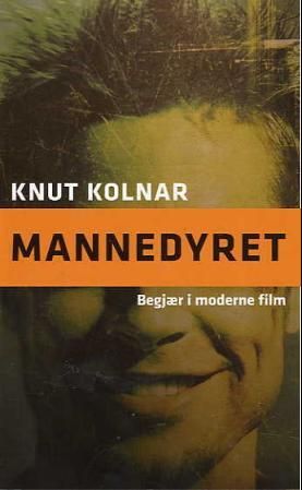 Mannedyret - begjær i moderne film