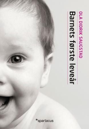 Barnets første leveår - ernæring og utvikling