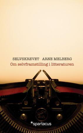 Bilde av Selvskrevet Av Arne Melberg