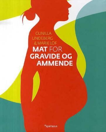 Mat for gravide og ammende