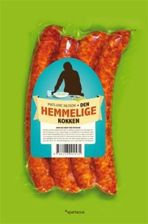 Den hemmelige kokken - noen har jukset med maten din