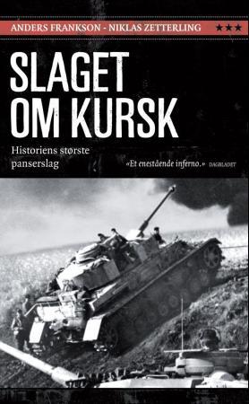 Bilde av Slaget Om Kursk Av Anders Frankson, Niklas Zetterling