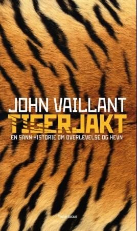 Tigerjakt - en sann historie om overlevelse og hevn