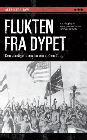 Flukten fra dypet - den utrolige historien om ubåten Tang