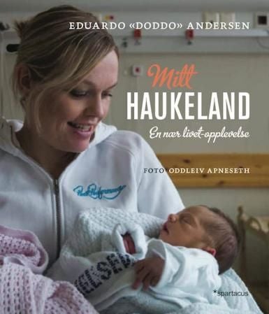 Mitt Haukeland - en nær livet-opplevelse