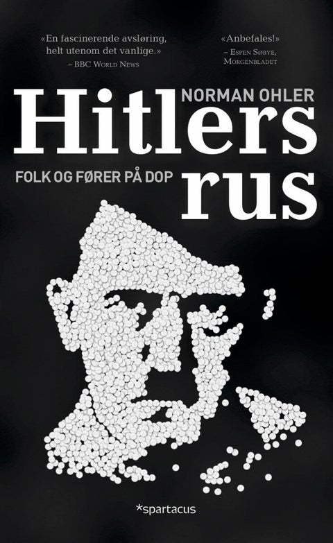 Hitlers rus - folk og fører på dop