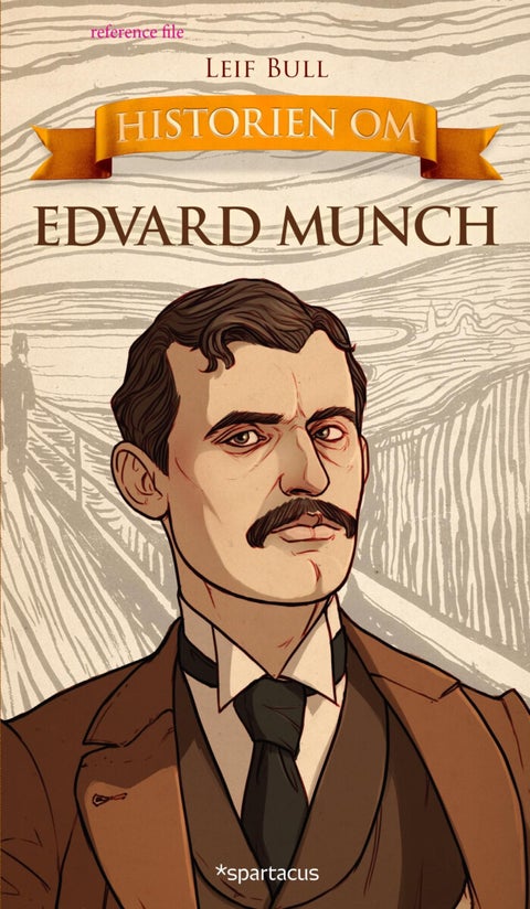 Historien om Edvard Munch