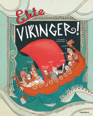 Bilde av Ekte Vikinger! Av Bengt-erik Engholm