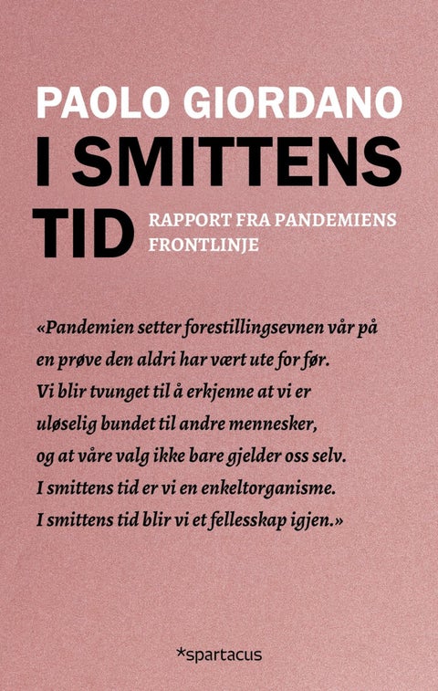 I smittens tid - rapport fra pademiens frontlinje