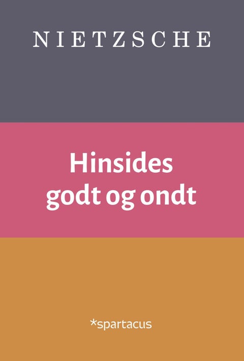 Hinsides godt og ondt