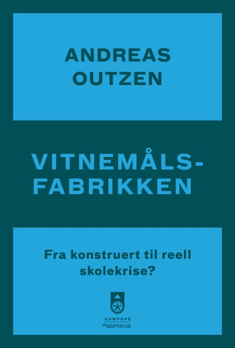 Vitnemålsfabrikken - fra konstruert til reell skolekrise?
