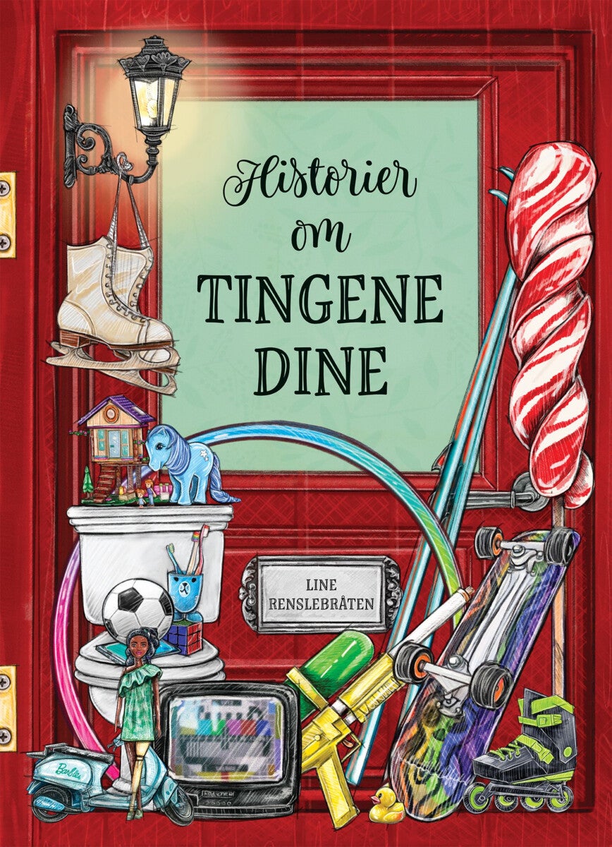 Historier om tingene dine