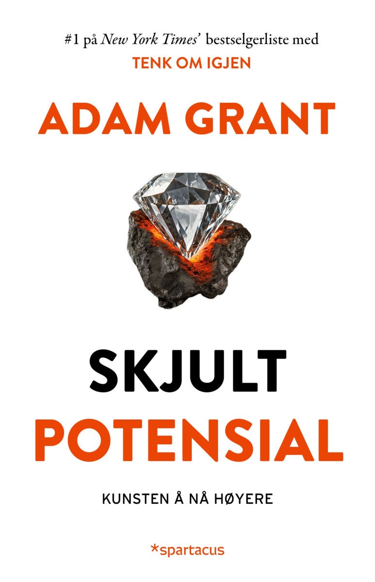 Skjult potensial - kunsten å nå høyere