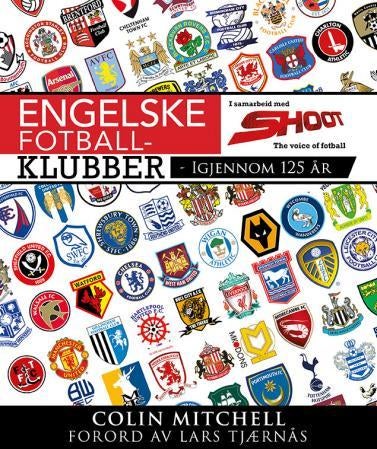 Engelske fotballklubber - gjennom 125 år