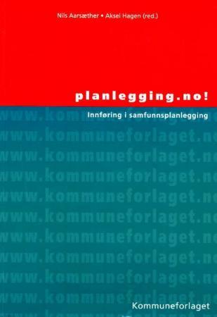 Planlegging.no - innføring i samfunnsplanlegging