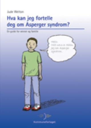 Bilde av Hva Kan Jeg Fortelle Deg Om Asperger Syndrom? Av Jude Welton