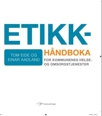 Etikkhåndboka - for kommunenes helse- og omsorgssenter