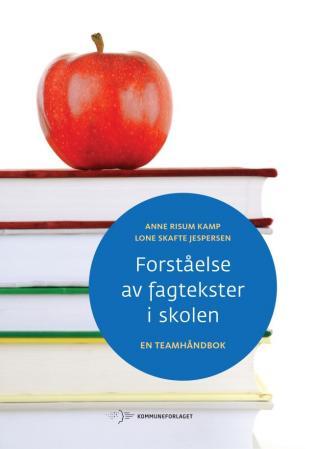 Forståelse av fagtekster i skolen - en teamhåndbok