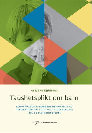 Bilde av Taushetsplikt Om Barn Av Asbjørn Kjønstad
