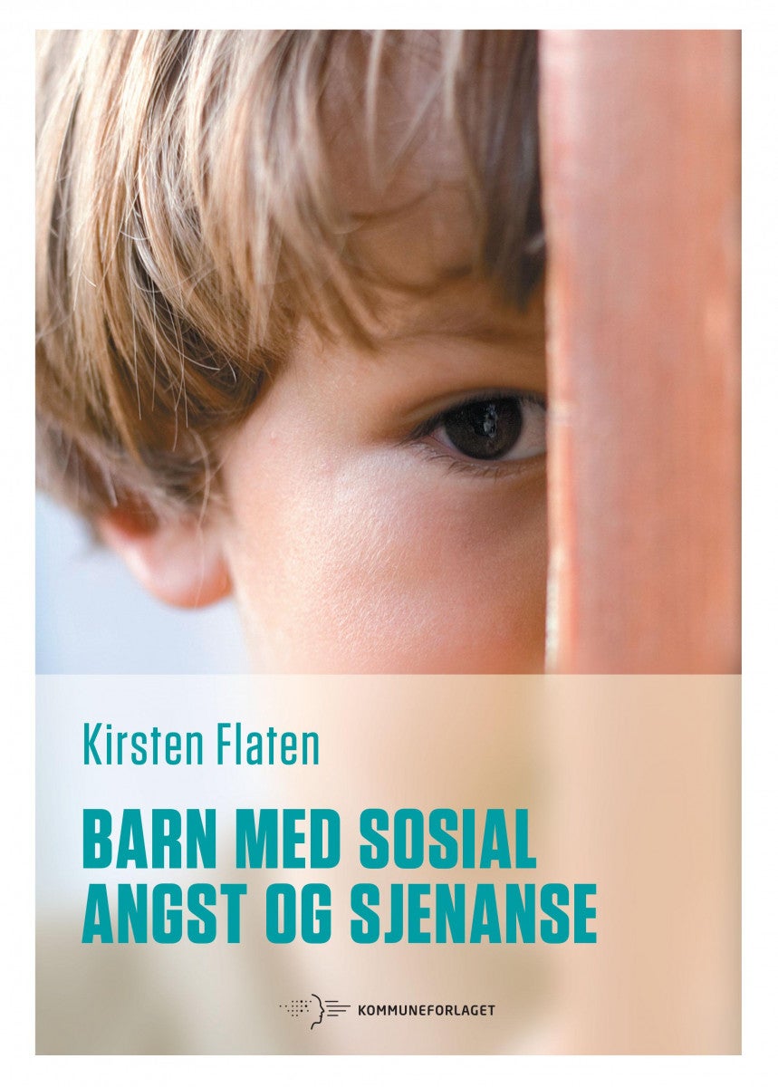 Bilde av Barn Med Sosial Angst Og Sjenanse Av Kirsten H. Flaten
