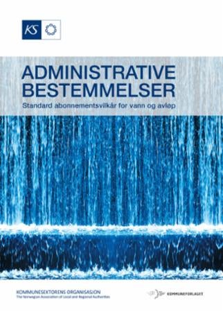 Administrative bestemmelser - standard abonnementsvilkår for vann og avløp
